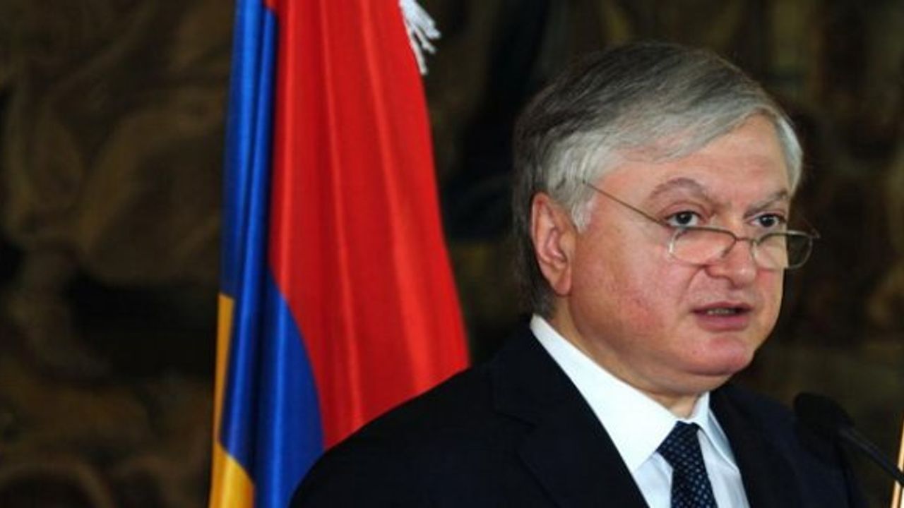 Ermenistan Dışişleri Bakanı Nalbandian: Türkiye soykırım olmamış gibi davranıyor