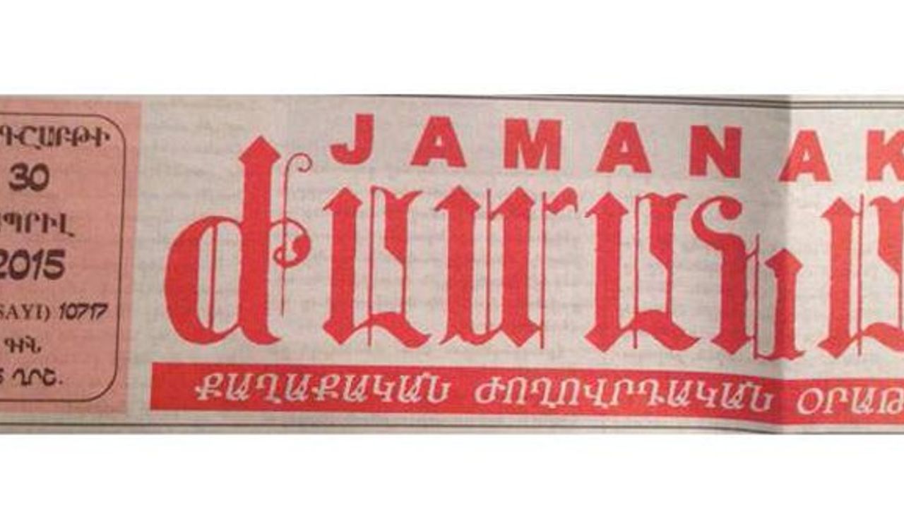 Devletin arşivinde Ermeni gazetesi Jamanak yok
