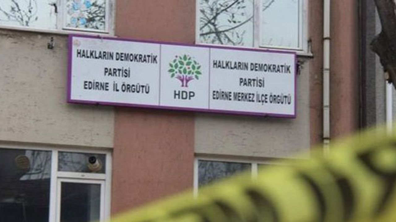 Edirne HDP il örgütüne polis baskını