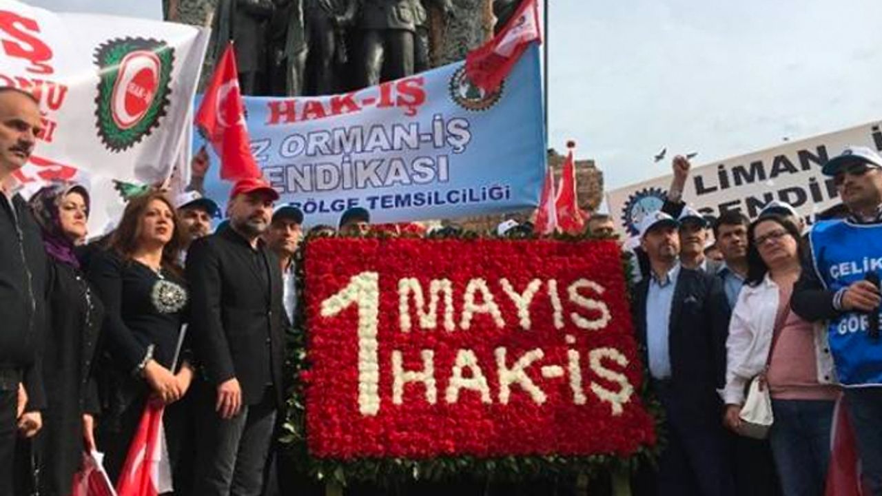Taksim işçiye yasak Türk İş ve Hak İş’e serbest