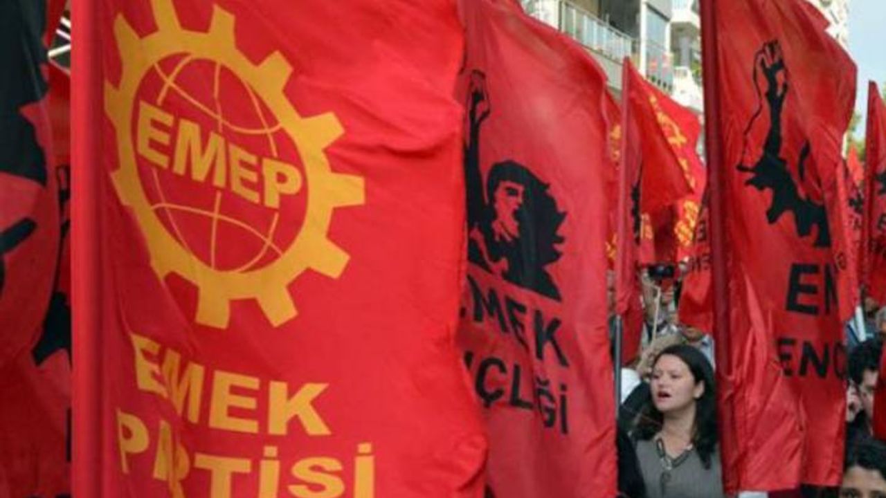 EMEK Partisi: Türkiye halkı AKP iktidarından kurtulmak için birleşmek ve topyekûn mücadele zorundadır