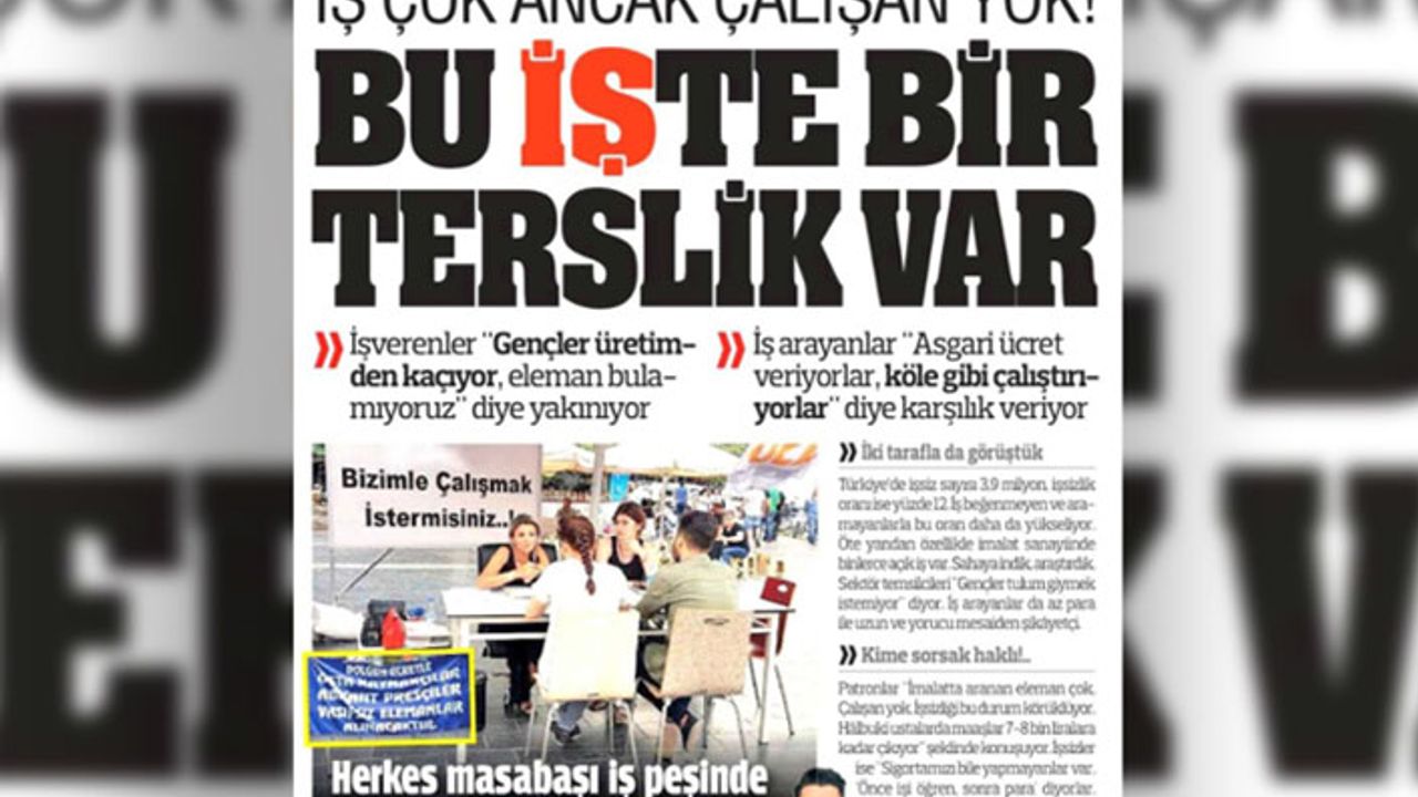 Türkiye gazetesinin manşeti: İş çok ancak çalışan yok
