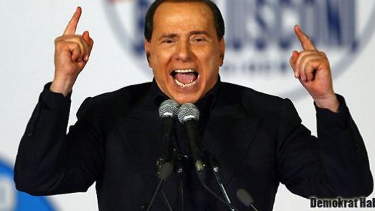 Berlusconi'den halka 'Sokağa dökülün' çağrısı