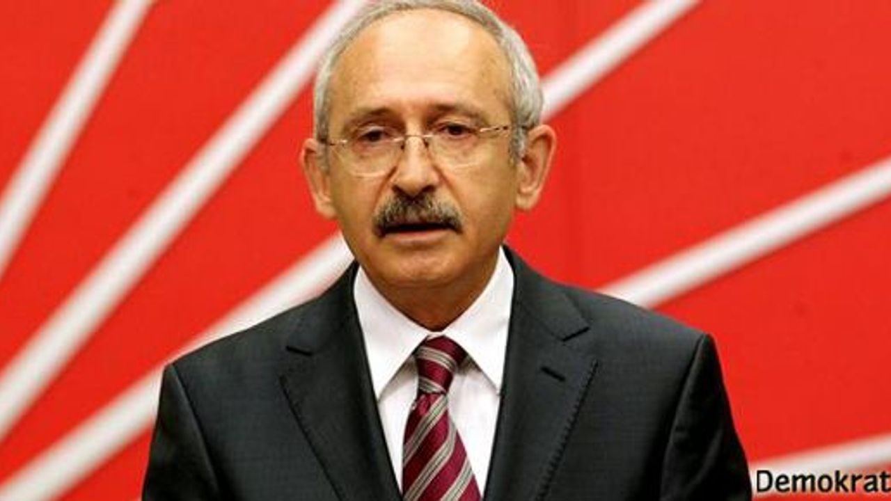  Kılıçdaroğlu: Hükümet Çarşı'dan hesap soruyor