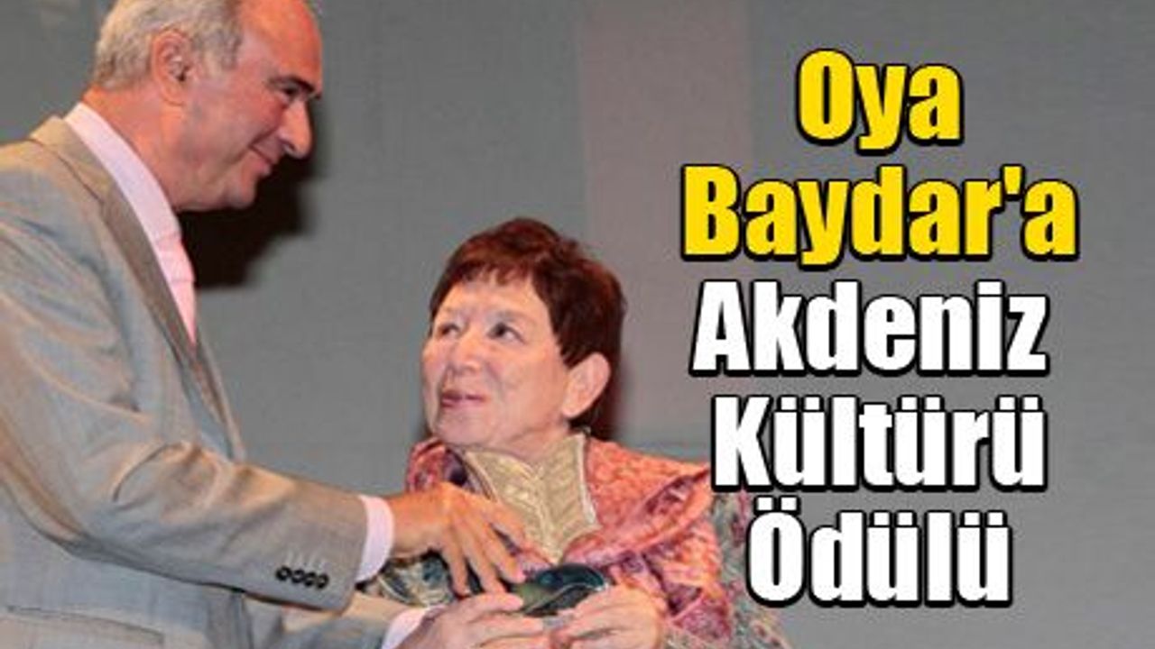 Oya Baydar'a Akdeniz Kültürü Edebiyat Ödülü 