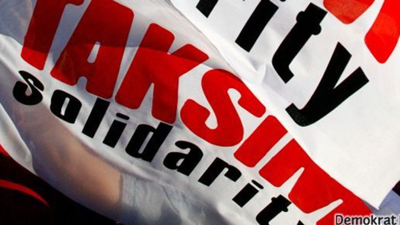 Taksim Dayanışması'ndan mağdurlara çağrı
