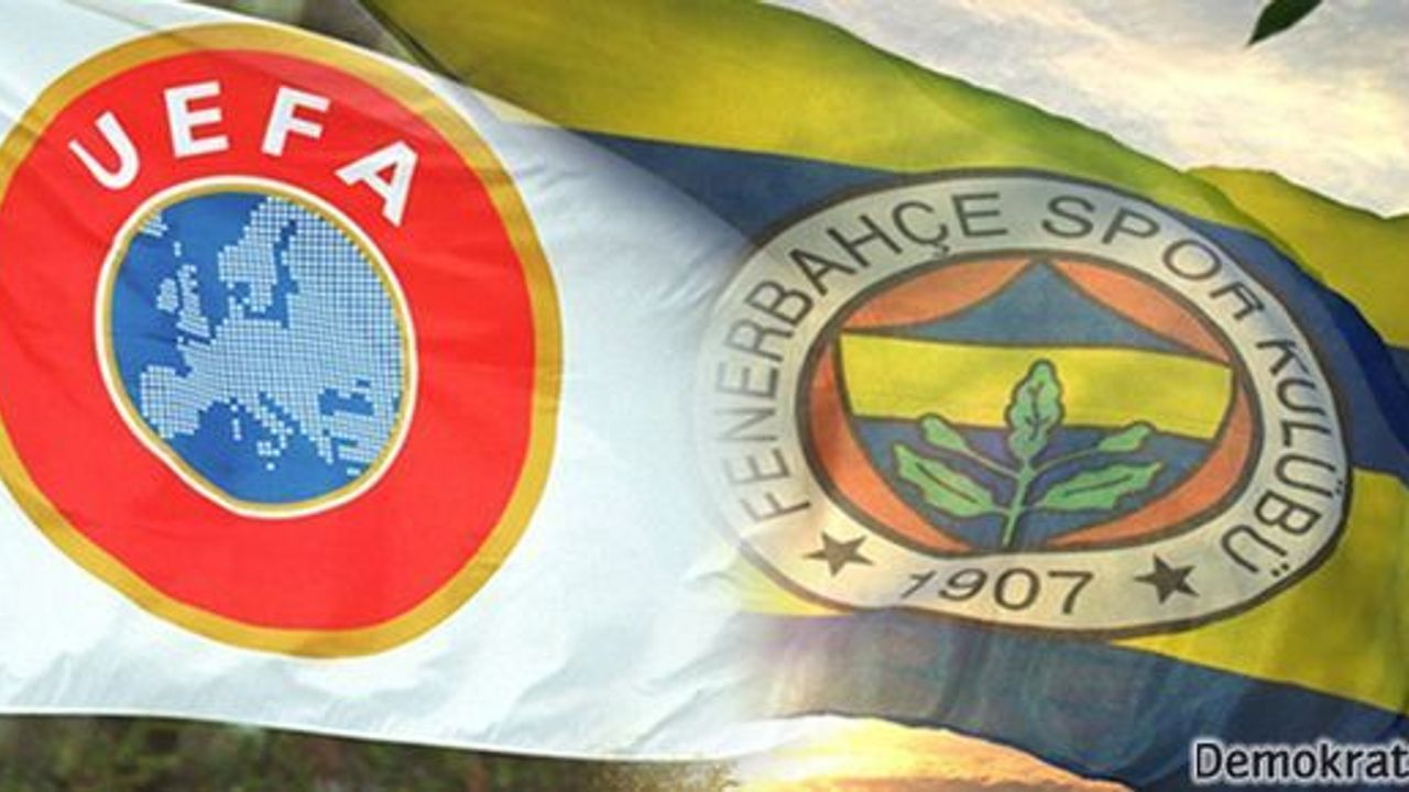  UEFA: Fenerbahçe'yi küme düşürün