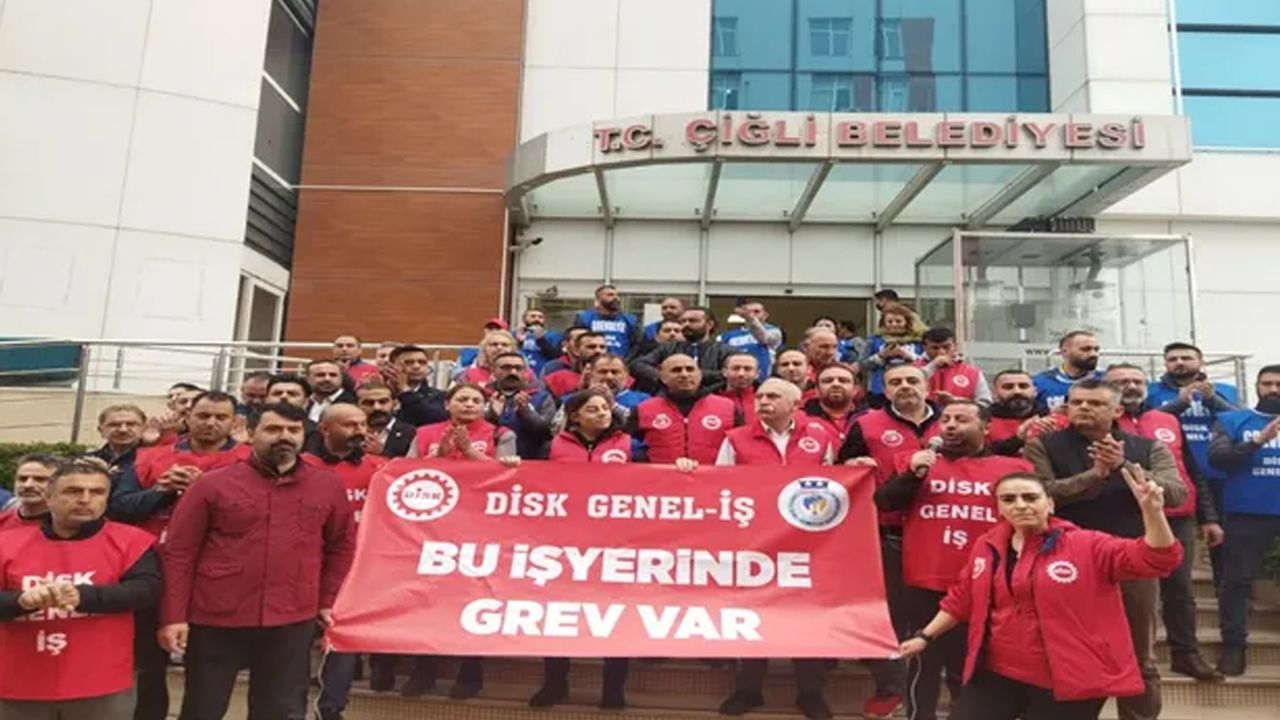 Grevdeki Çiğli Belediyesi işçileri: Sefalet ücretine razı olmayacağız