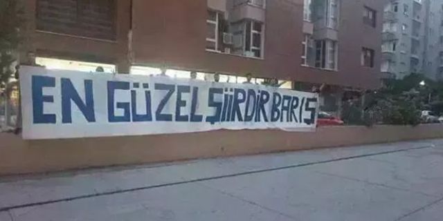 Polis, 'En Güzel Şiirdir Barış' pankartını stada almadı