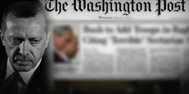 Washington Post'tan Erdoğan'a: Gazetecilik suç değildir