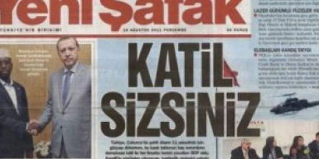 Yeni Şafak'ın 'Katil sizsiniz' manşeti ifade özgürlüğü sayıldı