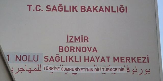 İzmir’de Arapça gerilimi: Tabelayı 'Türkiye Cumhuriyeti'nin dili Türkçedir' ile kapattılar