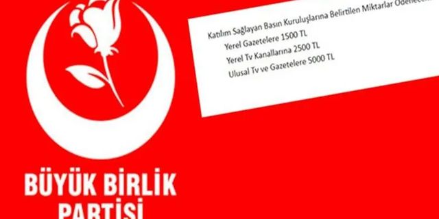 Büyük Birlik Partisi gazetecilere para teklif etti: Basın toplantımıza gelin