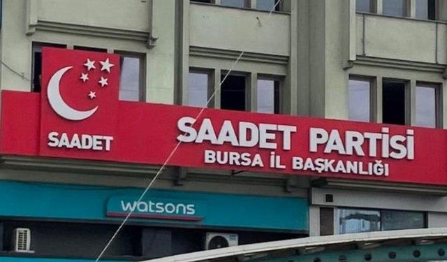 Saadet Partisi'nin Bursa'da 13 ilçe belediye başkan adayı belli oldu