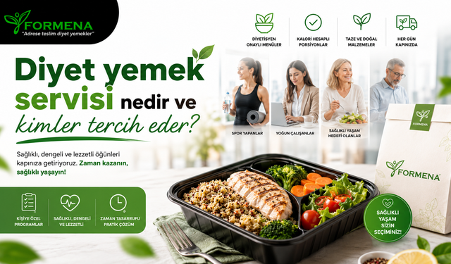 Diyet yemek servisi nedir ve kimler tercih eder?