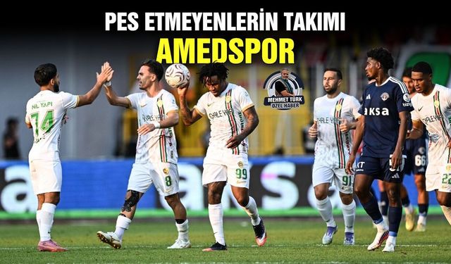 Pes etmeyenlerin takımı: Amedspor
