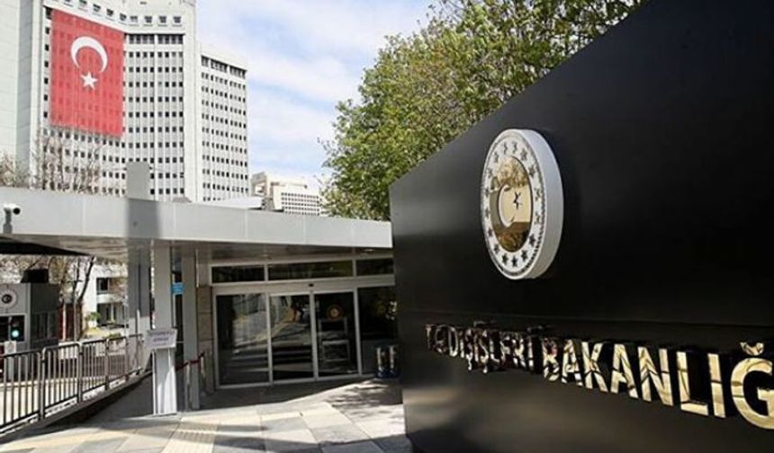Dışişleri Bakanlığı'ndan ABD'nin Türkiye raporuna tepki