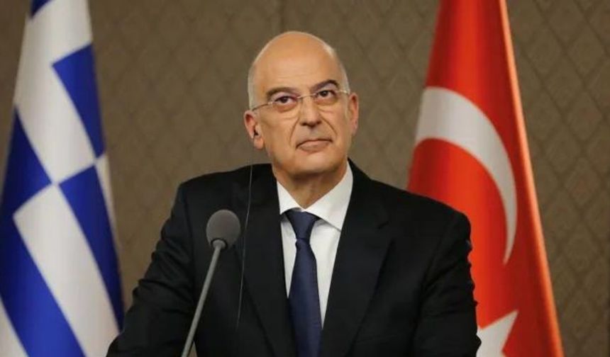 Yunanistan Dışişleri Bakanı Dendias: Türkiye tehlikeli bir yola girdi